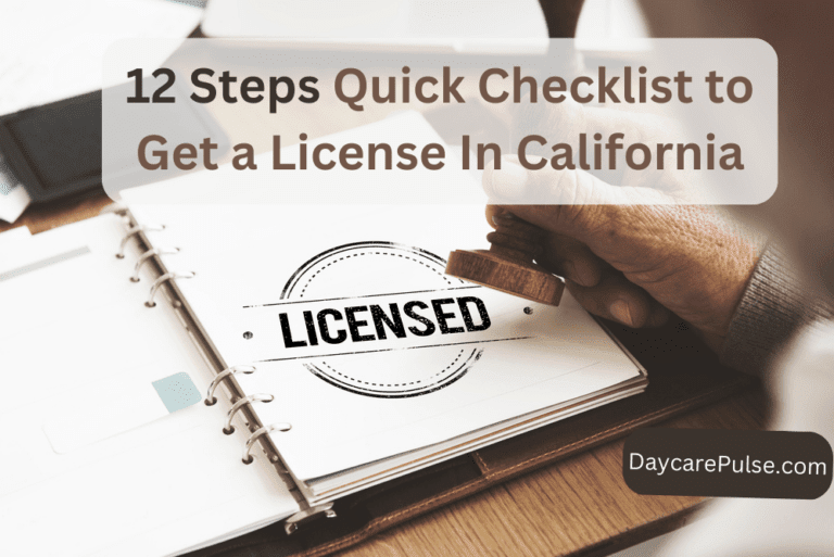How to Get a Daycare License in California | Childcare Licensing Requirements
