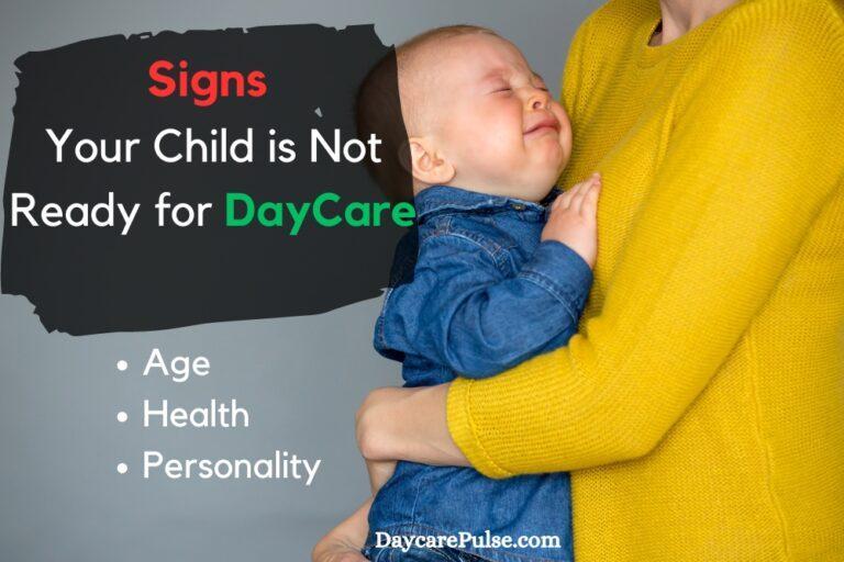 Worst Age to Start Daycare: Ideal Age for Starting Daycare