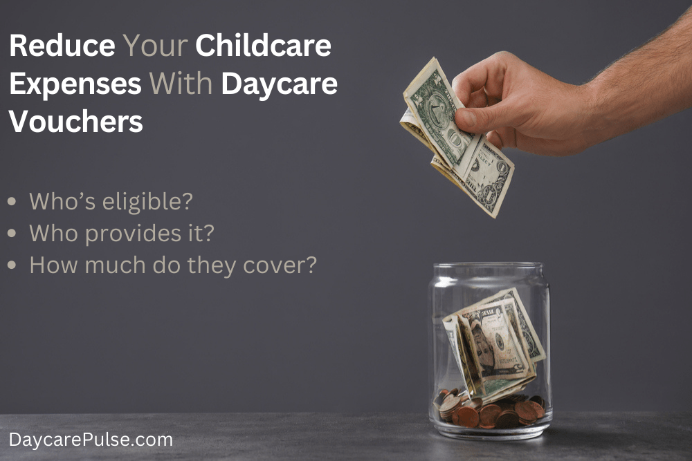 How Do Daycare Vouchers Work?