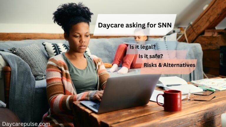 Why Does Daycare Need Social Security Number