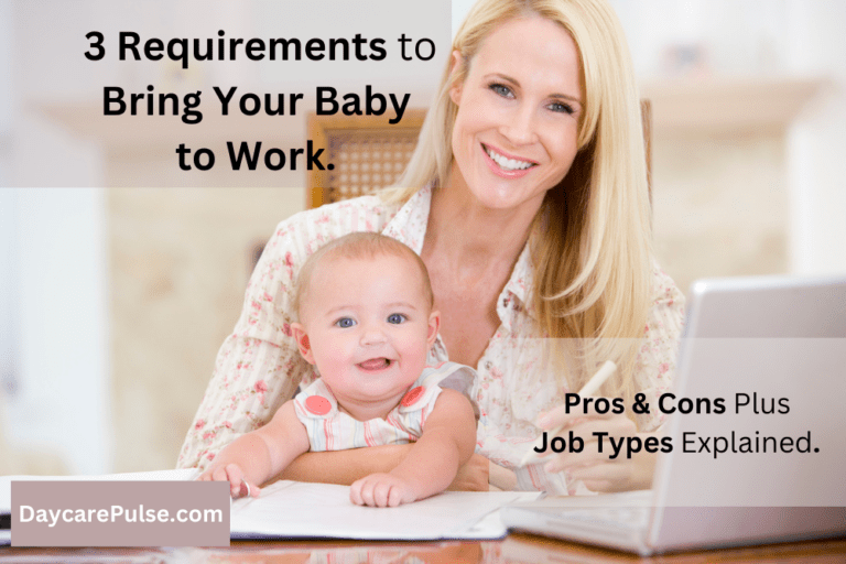 7 Daycare Jobs Where I Can Bring My Baby?