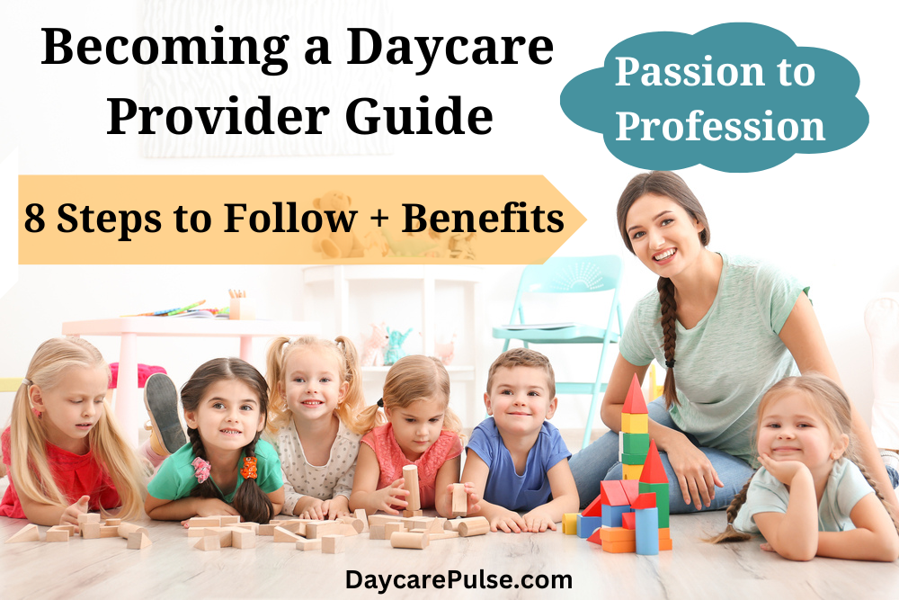 Nurture futures with 9 steps to becoming a daycare provider. Explore the advantages and answers to top questions. Your journey begins.