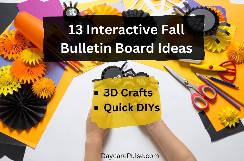 Fall Bulletin Board Ideas for Daycare Guide consisting of 9 easily achievable fall bulletin board designs for toddlers and babies! Creative yet easy ideas to follow.