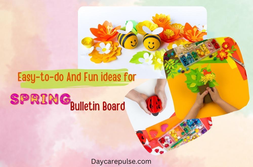 Spring Bulletin Board Ideas for Daycare Need help finding inspiration for a spring bulletin board? I've put together 7 creative and easy-to-implement ideas to get your work done in no time.
