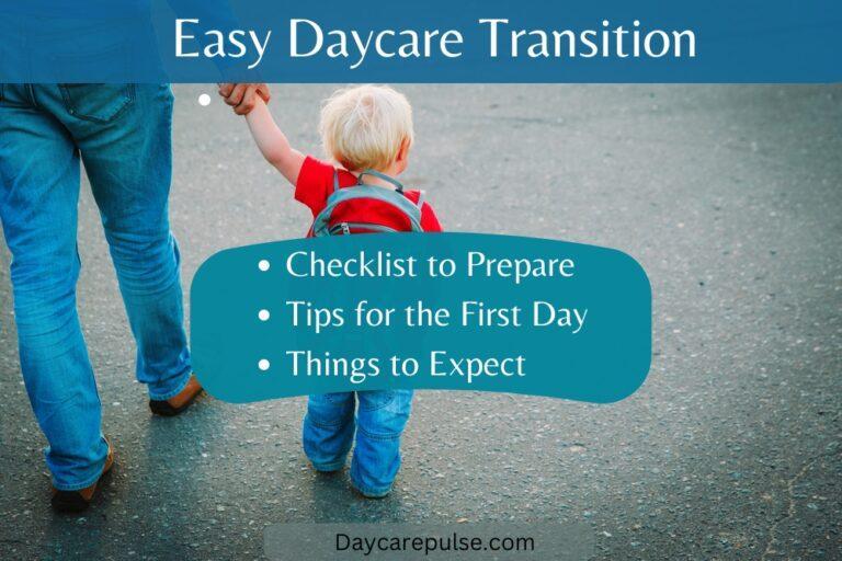 First Day of Daycare | All You Need to Know