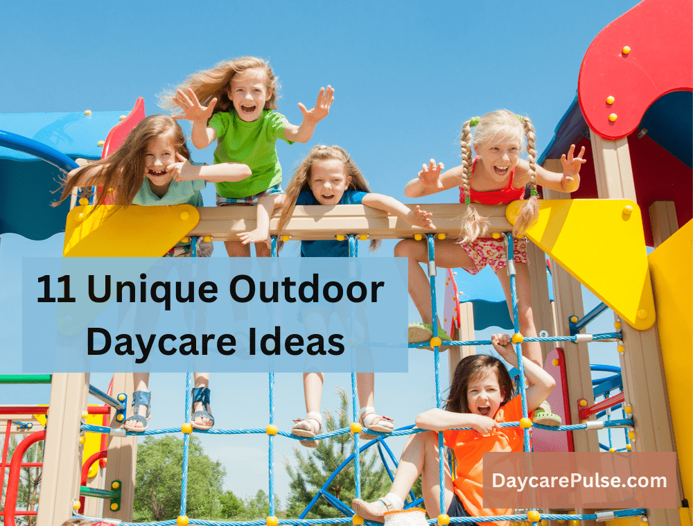 Outdoor Daycare Ideas