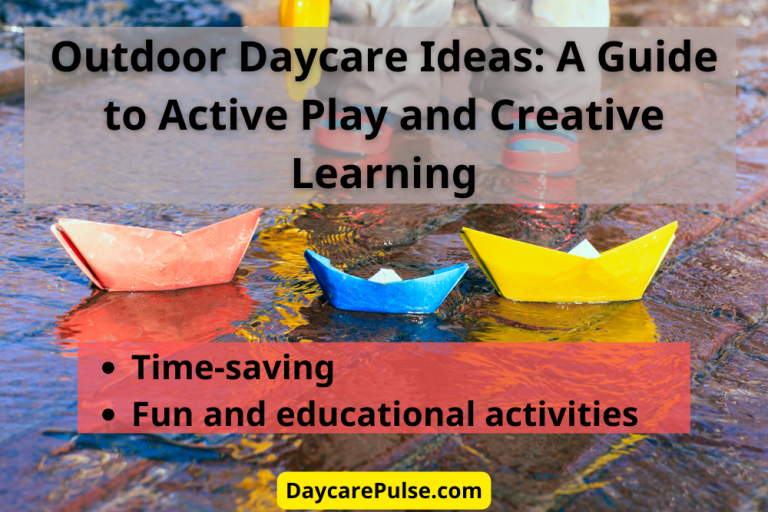Outdoor Daycare Ideas: A Guide to Active Play and Creative Learning