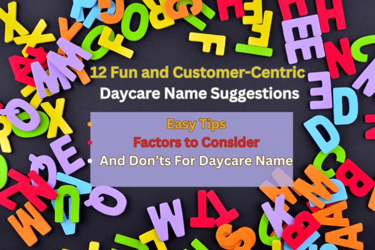 12 Parents Attracting Daycare Name Ideas
