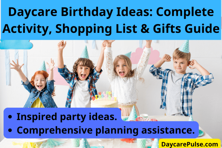 Daycare Birthday Ideas: Complete Activity, Shopping List & Gifts Guide