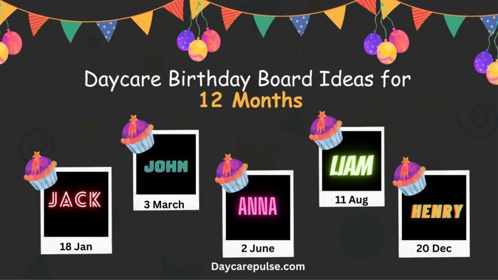 Daycare Birthday Board Ideas