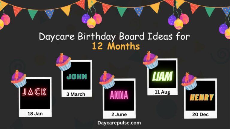Daycare Birthday Board Ideas | Birthday Themes for Each Month