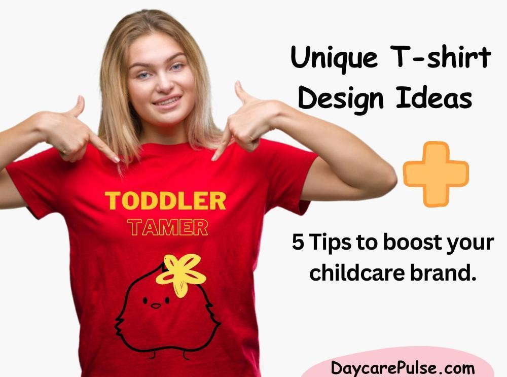 Daycare T-shirt Design Ideas