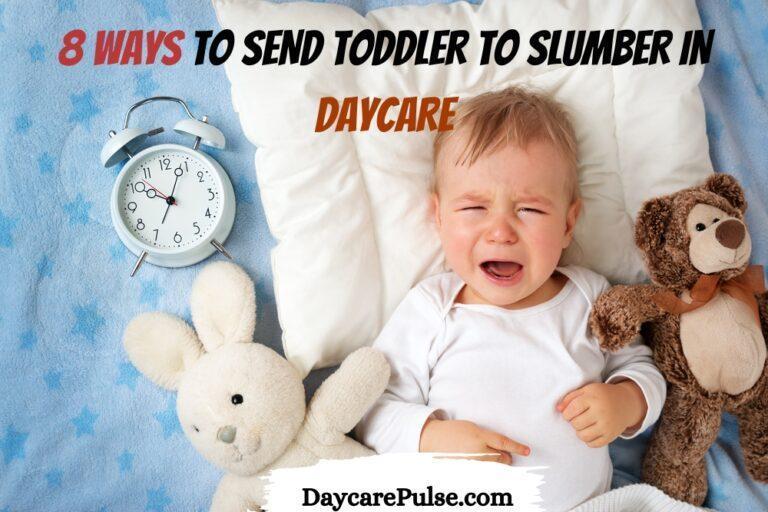 How to Get Toddlers to Nap at Daycare
