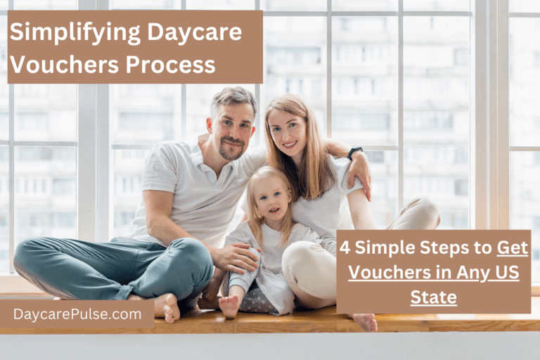 How to Get Daycare Vouchers in 4 Simple Steps (For Any US State)