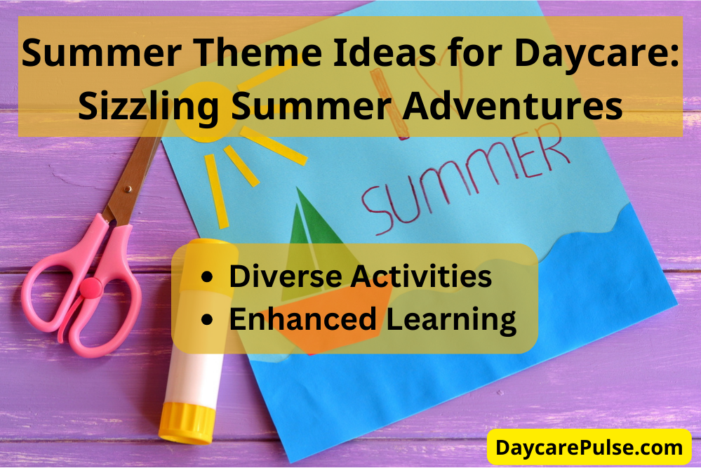 Transform your daycare into a summer wonderland with vibrant themes, outdoor adventures, and educational activities. Unleash the joy of learning.