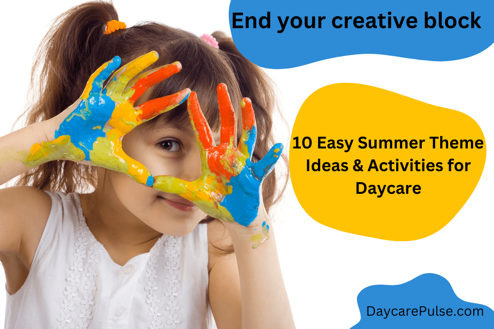 10 Fun Summer Theme Ideas for Daycare With Free Printables Can’t think of a summer daycare theme? End your creative block with our 10 easy summer theme ideas for daycare with fun activities, decor ideas, and free printables.