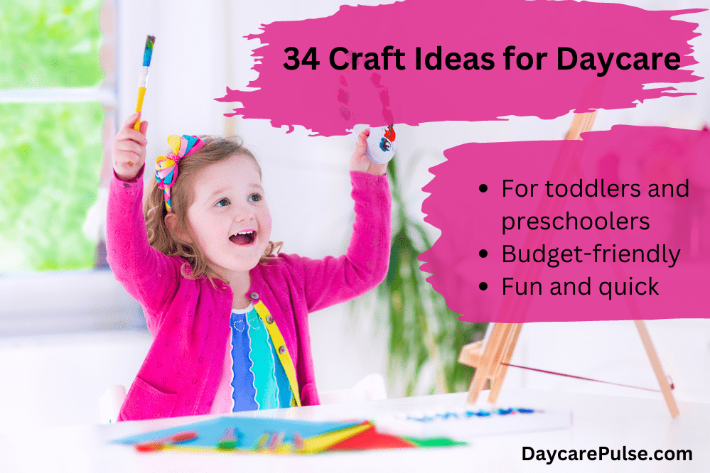 34 fun, safe and simple crafts for daycare toddlers using budget-friendly supplies so kids can feel happy and inspired.