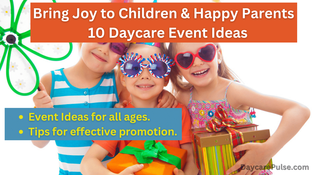 10 Daycare Event Ideas Bring joy to children, Happy Parents