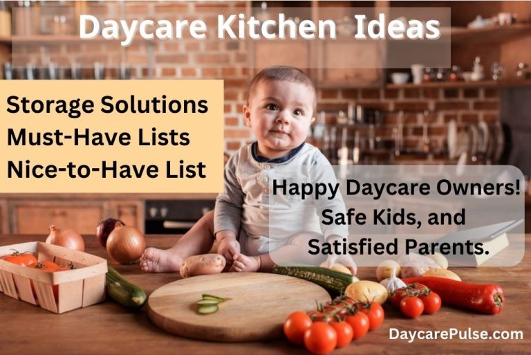 Daycare Kitchen: Inspiring 9 Ideas, Clever Storage Solutions, and Must-Have Lists for an Organized and Productive Daycare Kitchen!