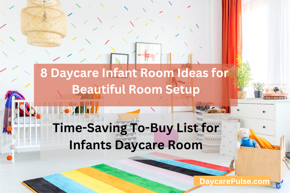 Daycare Infant Room Ideas Design for Infants and Babies Room