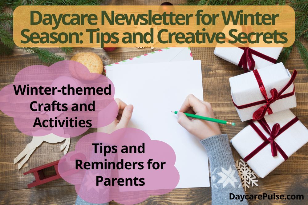 Daycare Newsletter for Winter Season