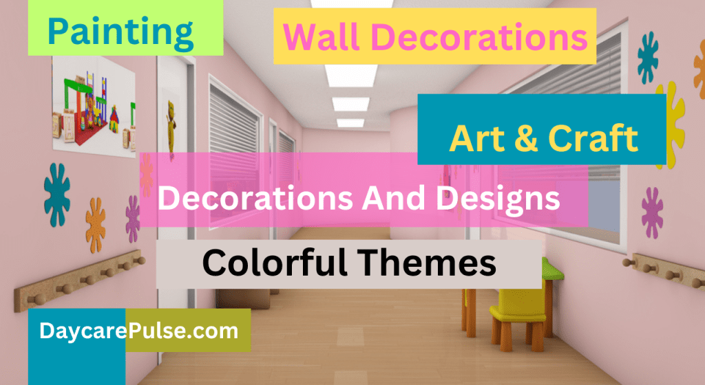 8 Daycare Rooms Setup Ideas: Modern, Easy & Stress Free Decor