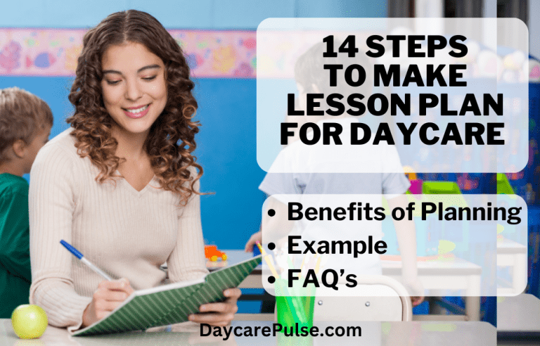 14 Steps to Make Lesson Plan for Daycare: Teacher’s Guide