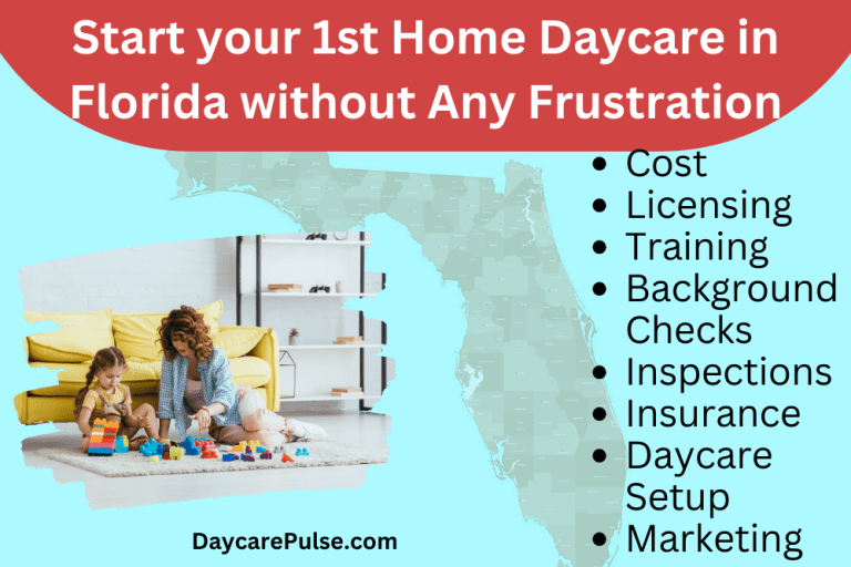 Start Home Daycare in Florida| Complete Roadmap for Newbies