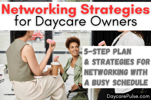 Turn competition into community! Get easy 5-minute networking wins, collaboration ideas, and proven referral strategies tailor-made for home daycare providers.